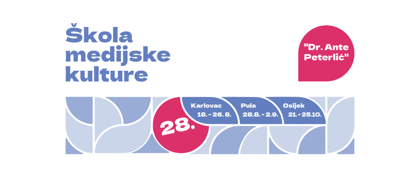 Otvorene su prijave za 28. izdanje Škole medijske kulture „Dr. Ante Peterlić“ u Karlovcu i Puli